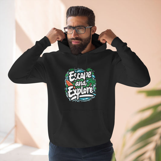 Three-Panel Fleece Hoodie, Escape And Explore